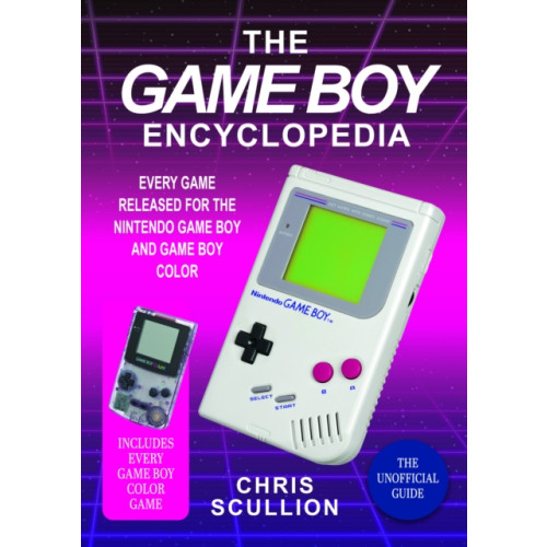 Pen & Sword Books Ltd The Game Boy Encyclopedia (inbunden, eng)