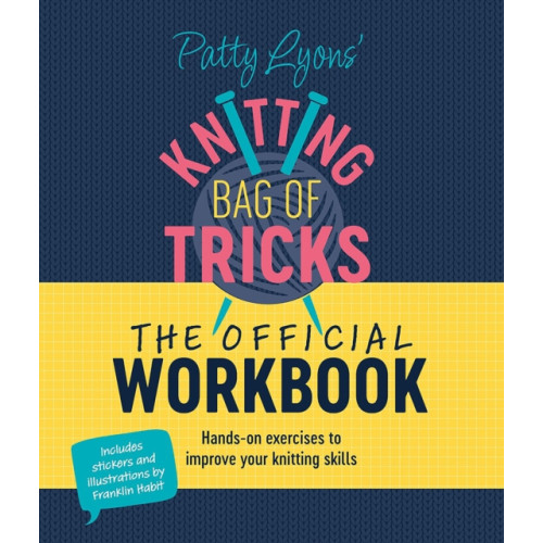 David & Charles Patty Lyons' Knitting Bag of Tricks: the Official Workbook (bok, spiral, eng)
