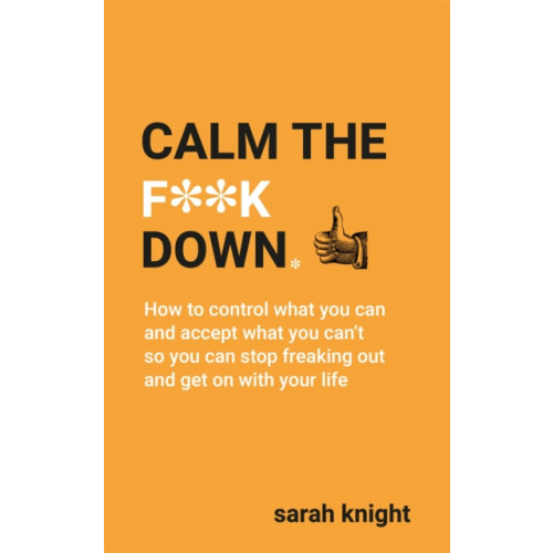 Quercus Publishing Calm the F**k Down (häftad, eng)
