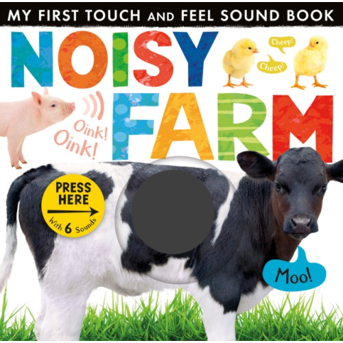 Little Tiger Press Group Noisy Farm (bok, board book, eng)