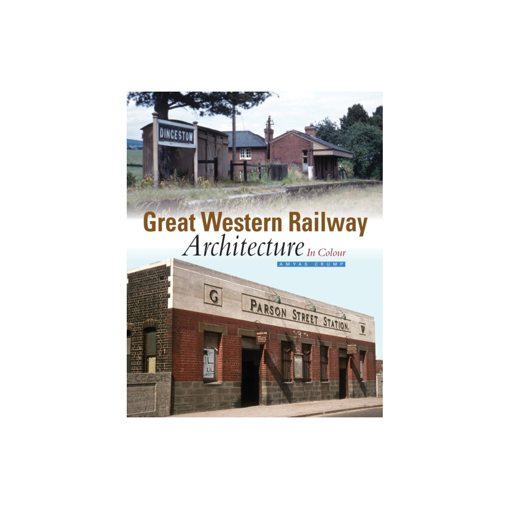 Produktbild för Great Western Railway Architecture Part 1 (inbunden, eng)