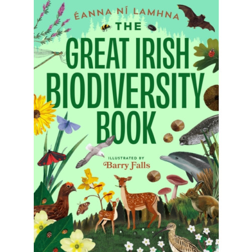 Gill The Great Irish Biodiversity Book (inbunden, eng)