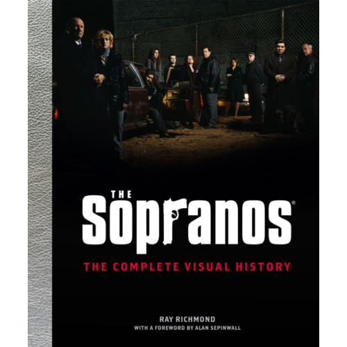 Insight Editions The Sopranos: The Complete Visual History (inbunden, eng)