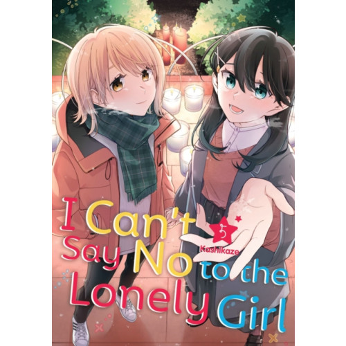 Kodansha America, Inc I Can't Say No to the Lonely Girl 5 (häftad, eng)