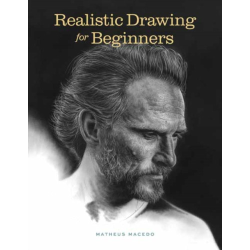 Rocky Nook Realistic Drawing for Beginners (häftad, eng)