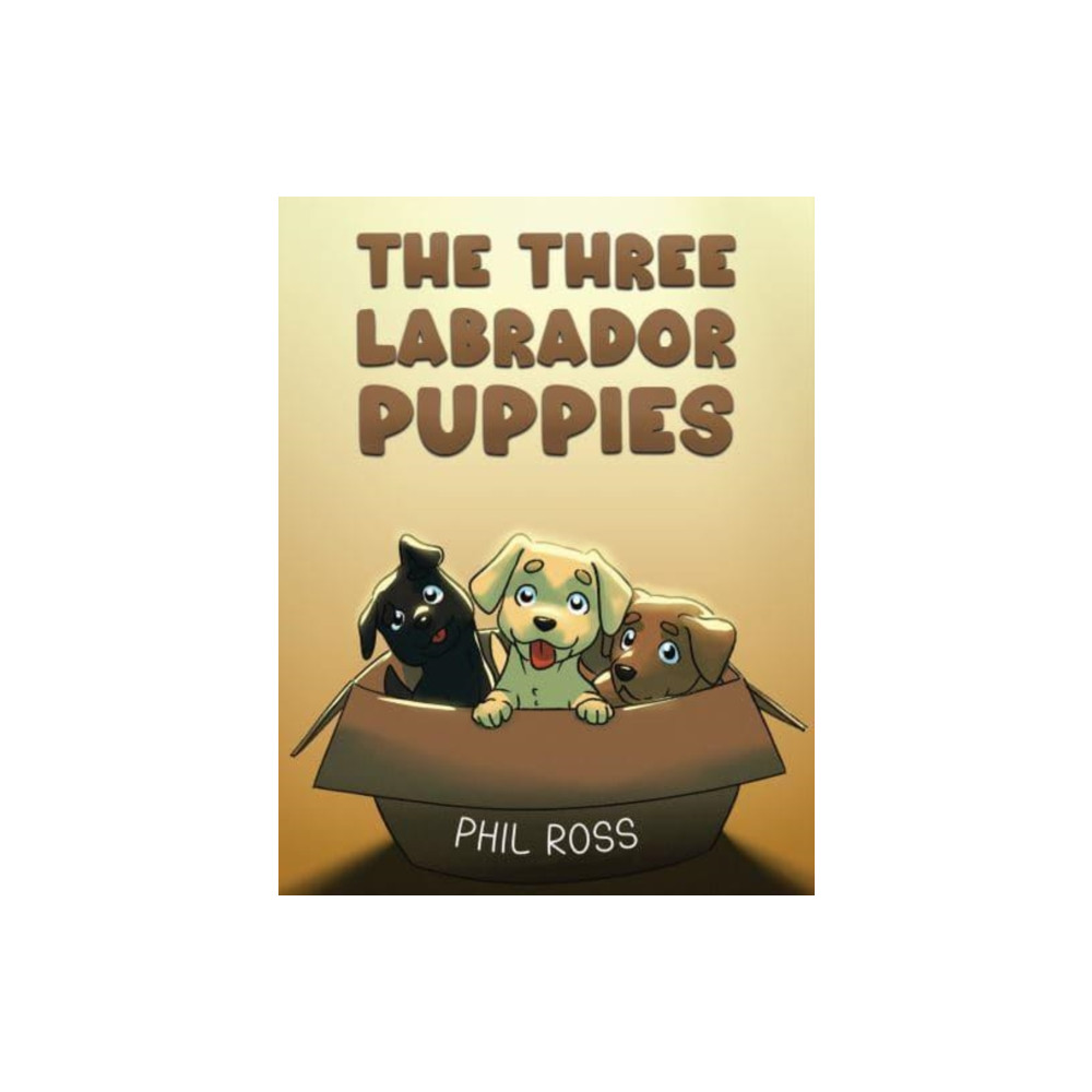 Produktbild för The Three Labrador Puppies (inbunden, eng)