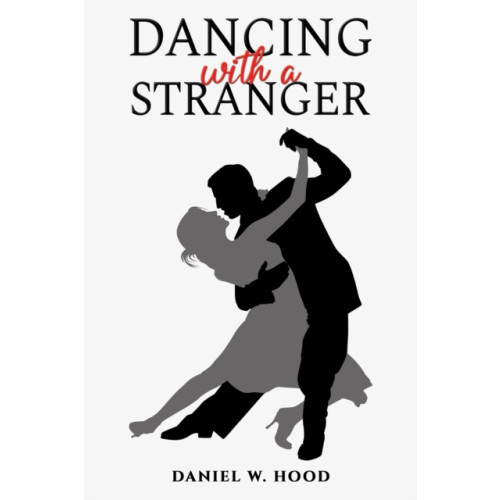 Austin Macauley Publishers LLC Dancing with a Stranger (häftad, eng)