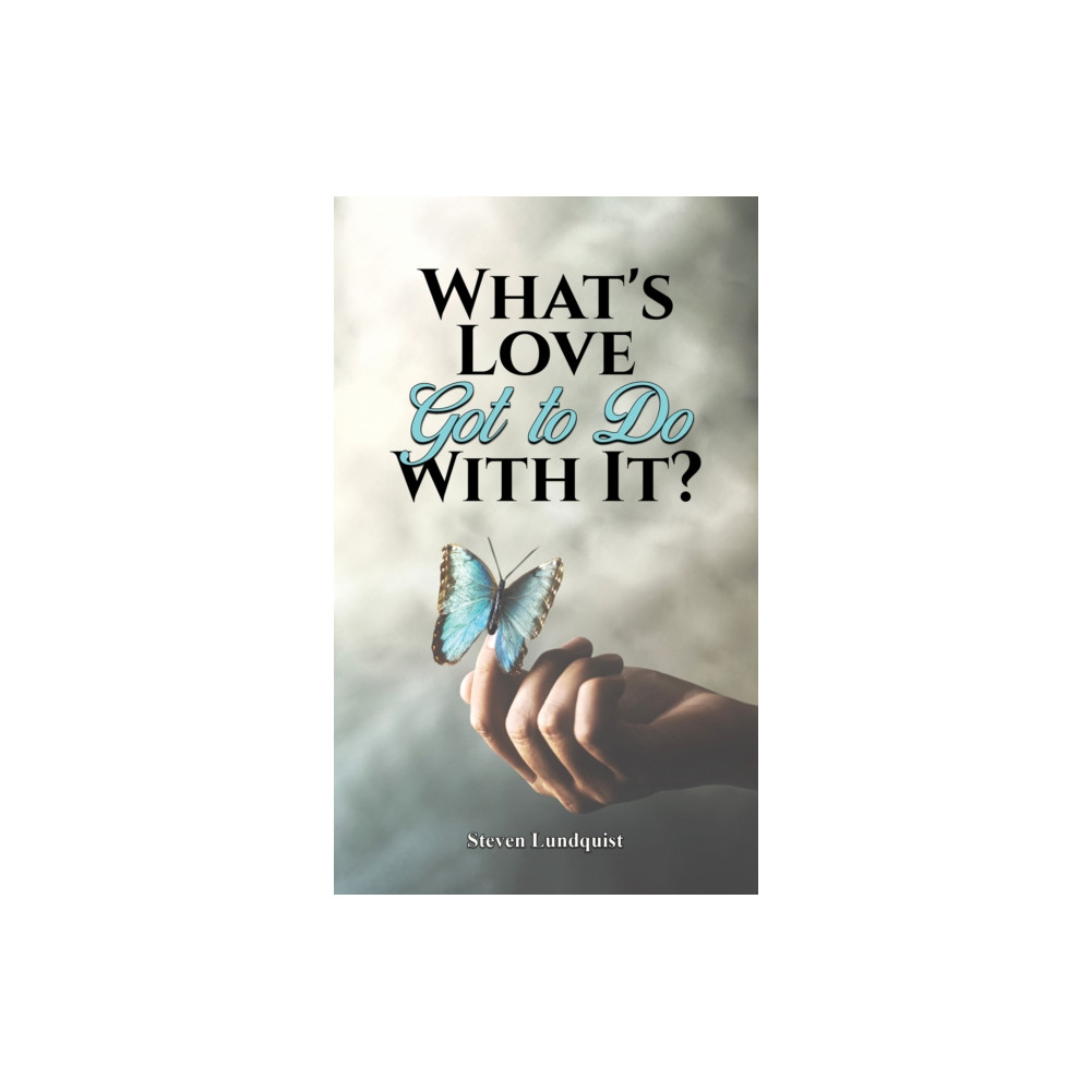 Produktbild för What's Love Got to Do With It? (häftad, eng)
