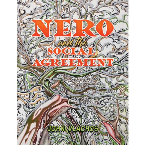 Austin Macauley Publishers LLC Nero and the Social Agreement (häftad, eng)