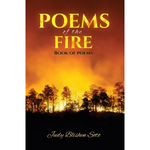Austin Macauley Publishers LLC Poems of the Fire (häftad, eng)