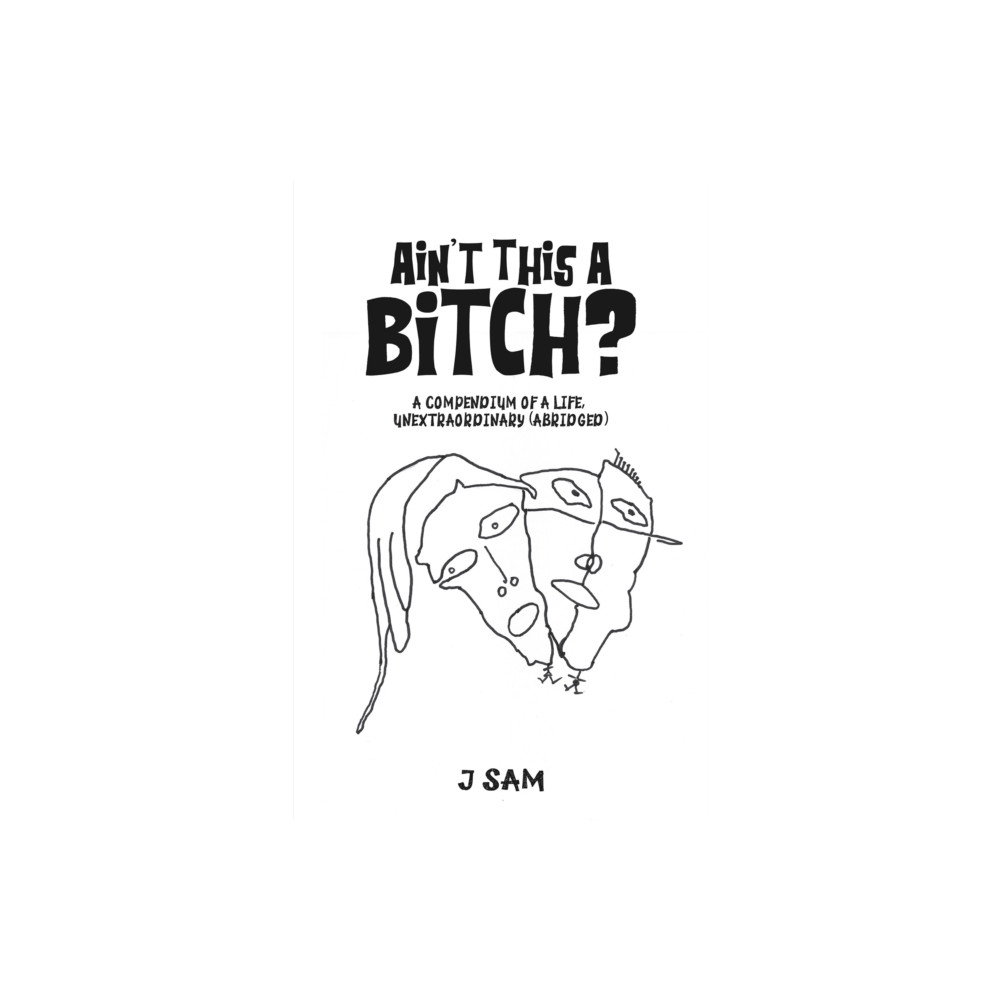 Produktbild för Ain't This a Bitch? (häftad, eng)