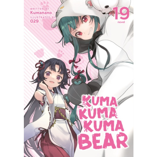 Seven Seas Entertainment, LLC Kuma Kuma Kuma Bear (Light Novel) Vol. 19 (häftad, eng)