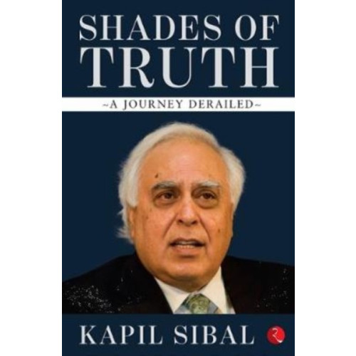 Rupa Publications India Pvt. Ltd Shades of Truth (inbunden, eng)