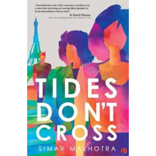 Rupa Publications India Pvt. Ltd Tides Don't Cross (häftad, eng)
