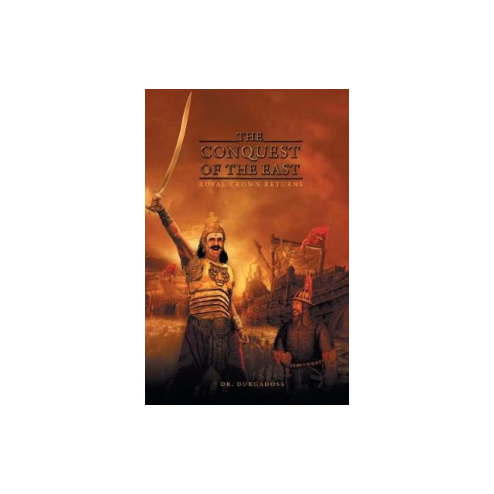 Produktbild för The Conquest of the East (häftad, eng)