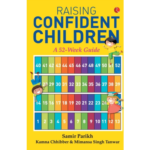 Rupa Publications India Pvt. Ltd Raising Confident Children (häftad, eng)