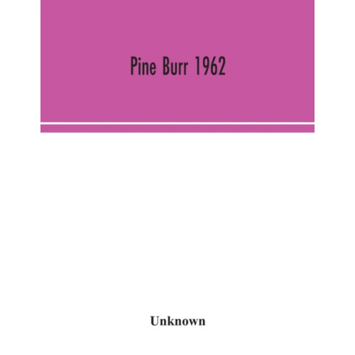 Alpha Edition Pine Burr 1962 (häftad, eng)
