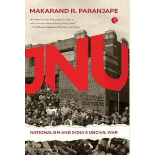 Rupa Publications India Pvt. Ltd Jnu Nationalism and India's Civil War (inbunden, eng)