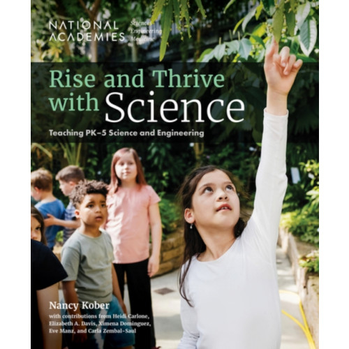 National Academies Press Rise and Thrive with Science (häftad, eng)