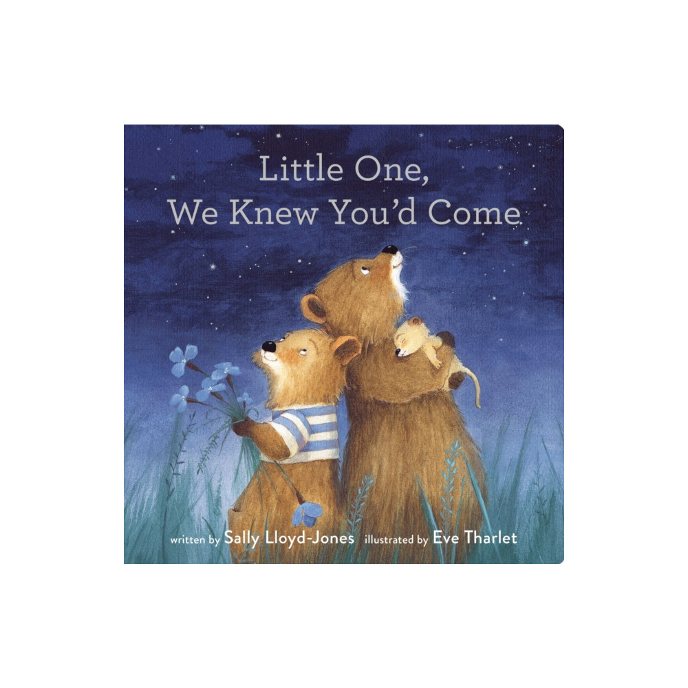 Produktbild för Little One, We Knew You'd Come (bok, board book, eng)