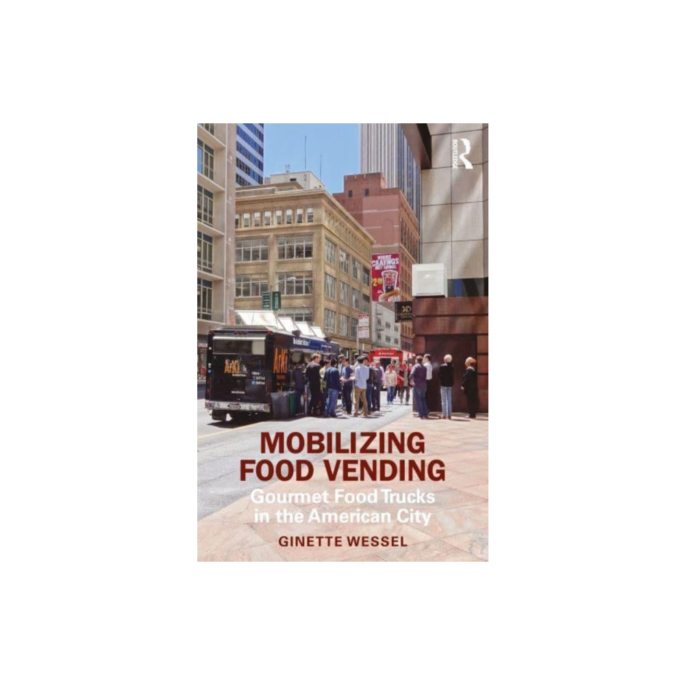 Produktbild för Mobilizing Food Vending (häftad, eng)