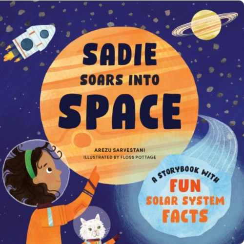 Random House USA Inc Sadie Soars into Space (bok, board book, eng)