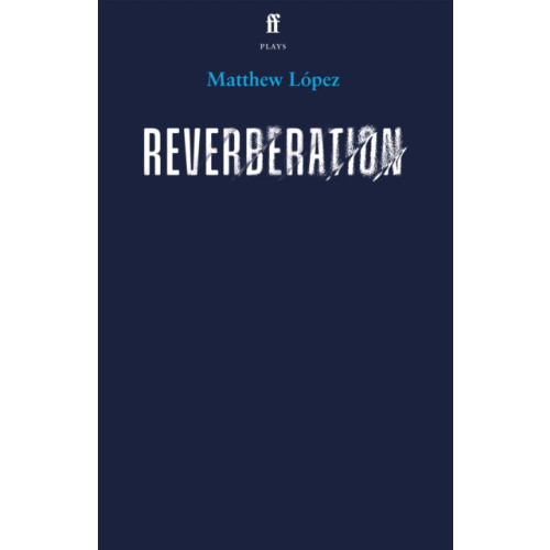 Faber & Faber Reverberation (häftad, eng)