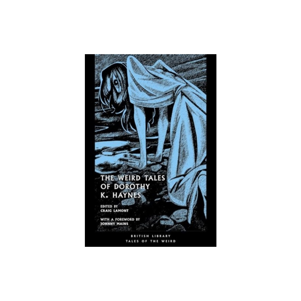 Produktbild för The Weird Tales of Dorothy K. Haynes (häftad, eng)