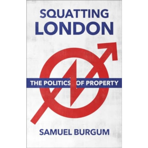 Pluto Press Squatting London (häftad, eng)