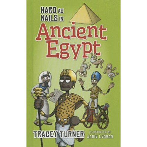 Crabtree Publishing Co,US Hard as Nails in Ancient Egypt (inbunden, eng)