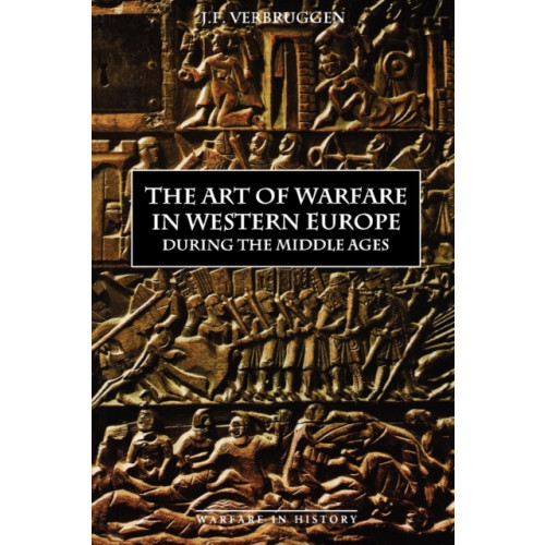 Boydell & Brewer Ltd The Art of Warfare in Western Europe during the Middle Ages from the Eighth Century (häftad, eng)