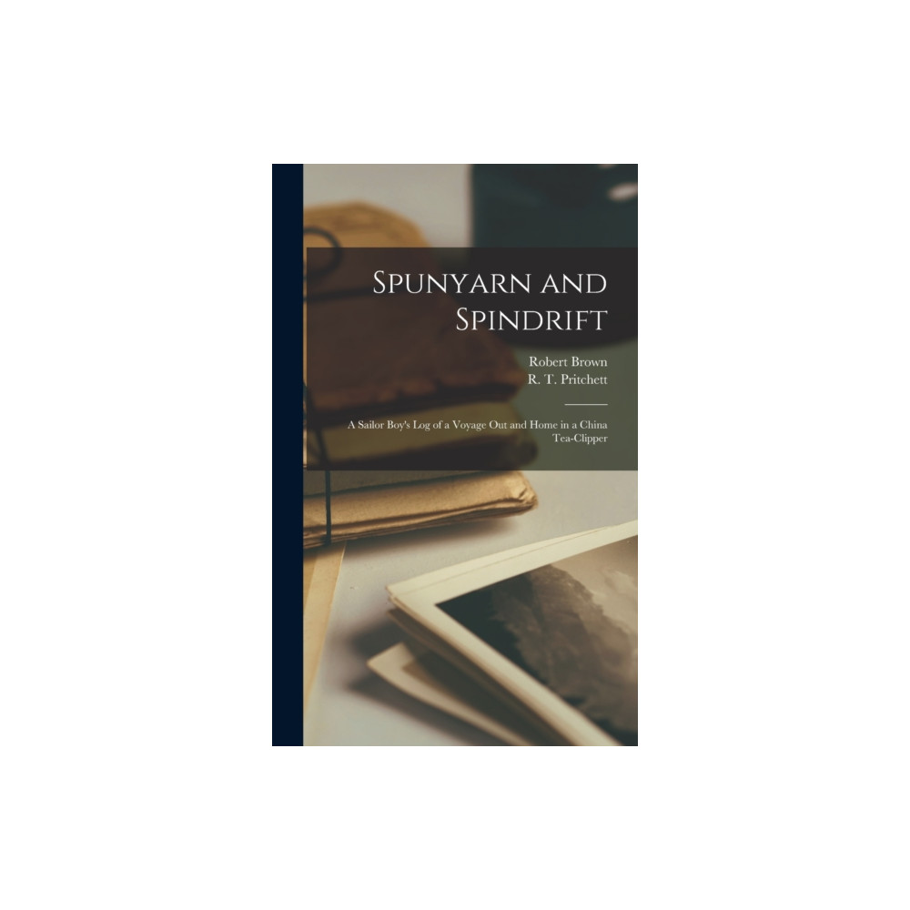 Produktbild för Spunyarn and Spindrift (inbunden, eng)