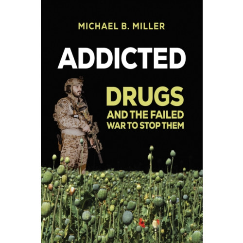 Austin Macauley Publishers Addicted (häftad, eng)