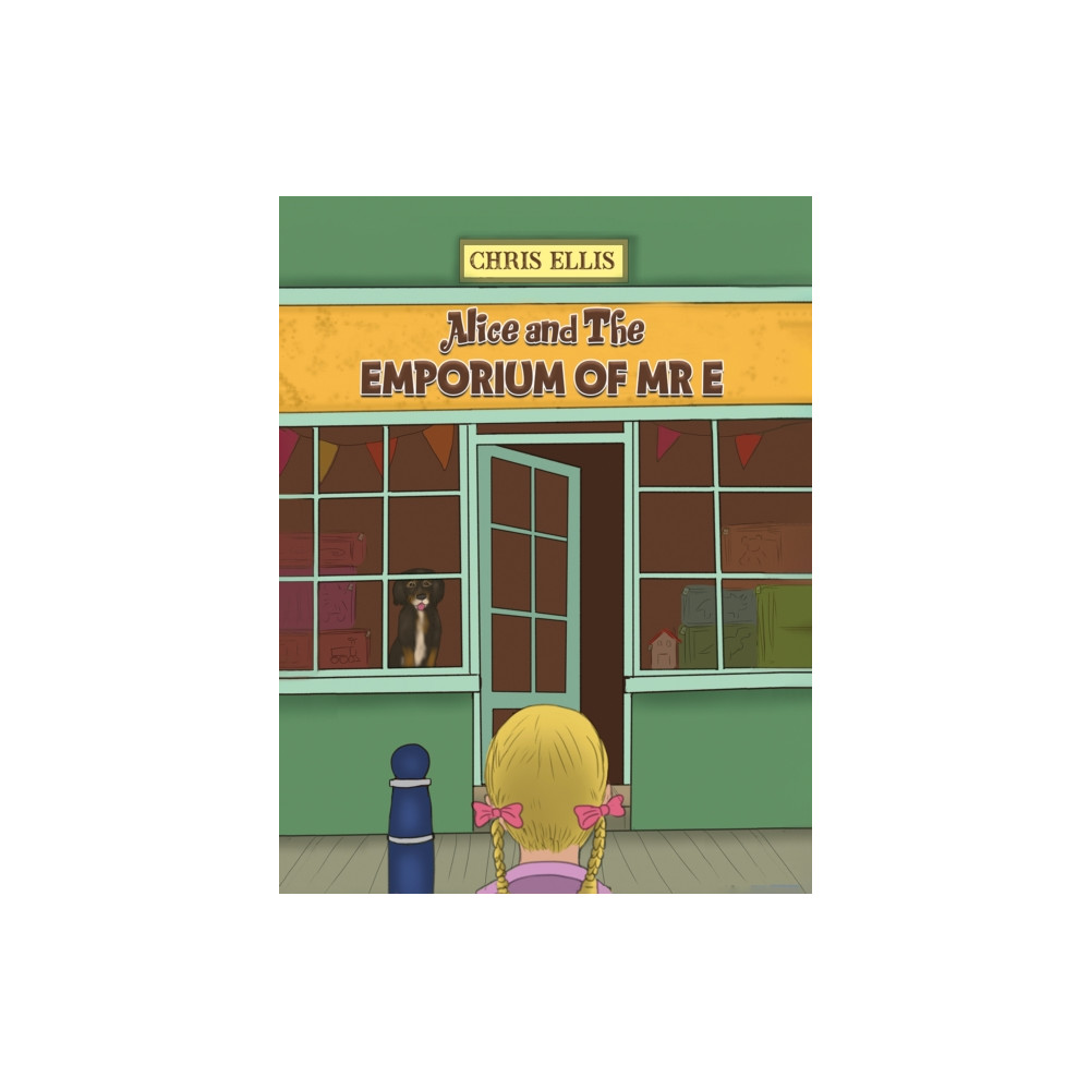 Produktbild för Alice and The Emporium of Mr E (häftad, eng)