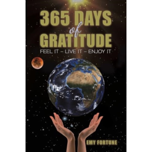 Austin Macauley Publishers 365 Days of Gratitude (häftad, eng)