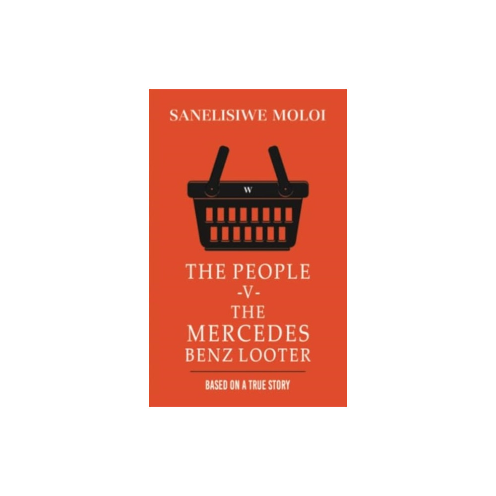 Produktbild för The People -V- The Mercedes Benz Looter (häftad, eng)
