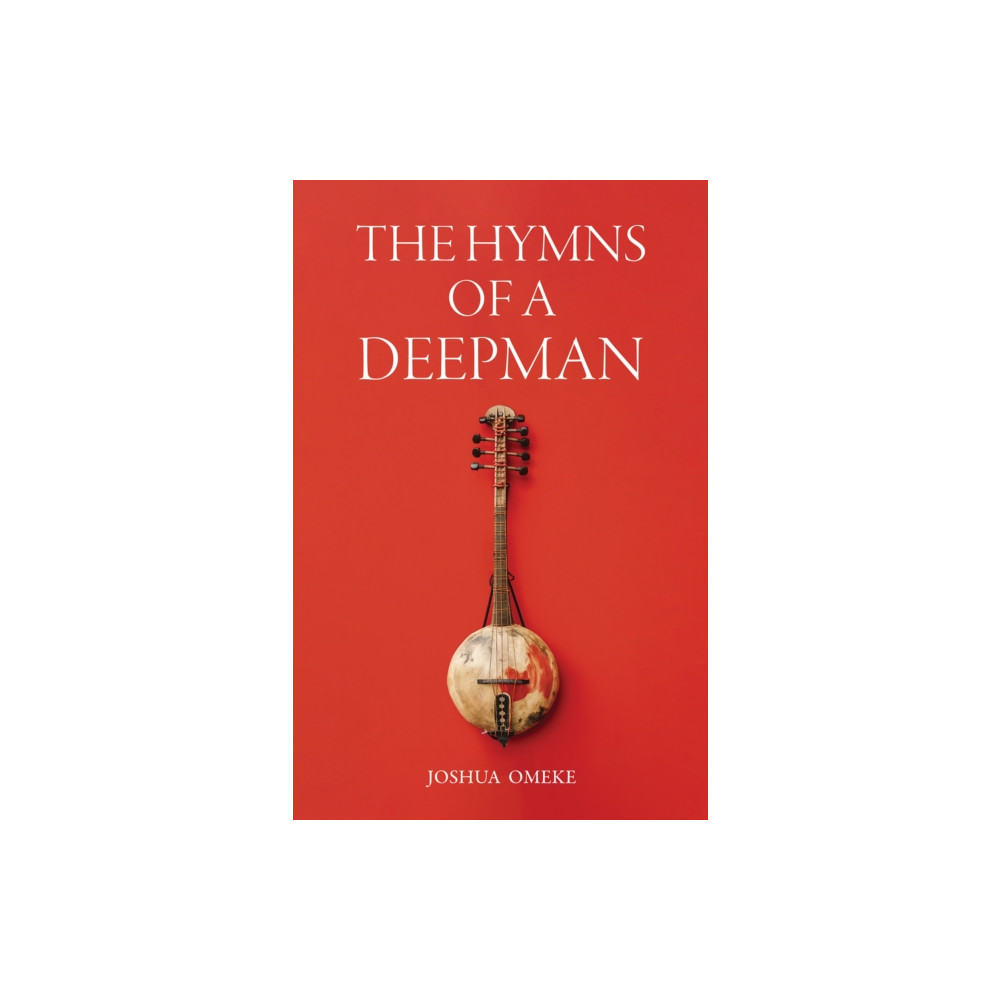 Produktbild för The Hymns of a Deepman (häftad, eng)