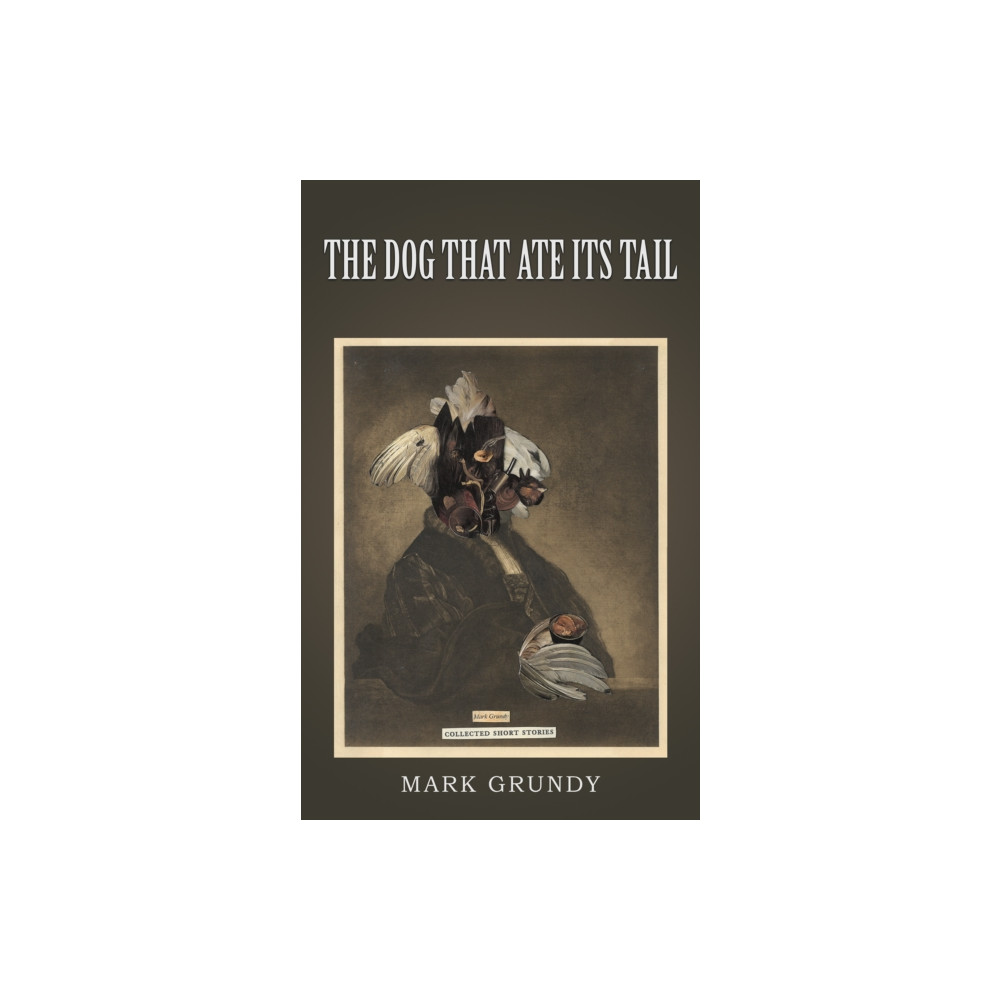 Produktbild för The Dog That Ate Its Tail (häftad, eng)