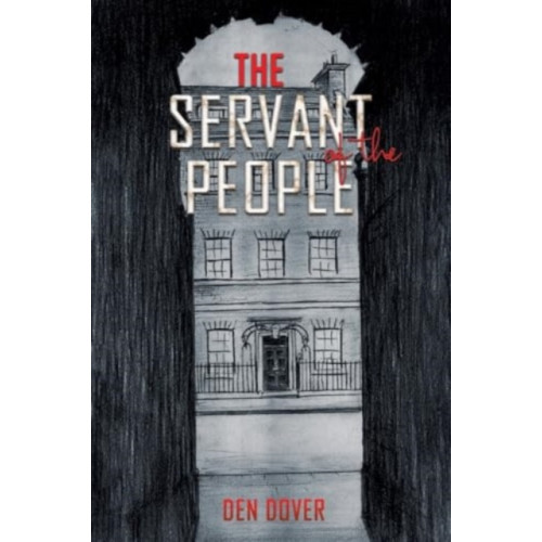 Austin Macauley Publishers The Servant of the People (häftad, eng)