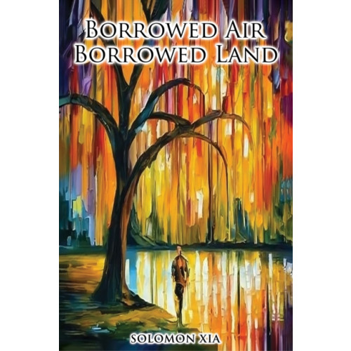 Austin Macauley Publishers Borrowed Air Borrowed Land (häftad, eng)