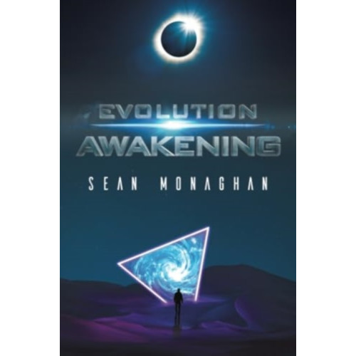 Austin Macauley Publishers Evolution Awakening (häftad, eng)