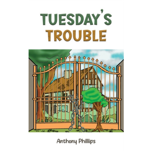 Austin Macauley Publishers Tuesday’s Trouble (häftad, eng)
