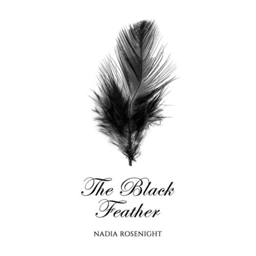 Austin Macauley Publishers The Black Feather (häftad, eng)