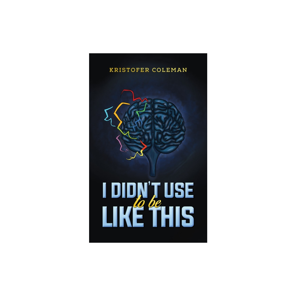 Produktbild för I Didn’t Use to Be Like This (häftad, eng)