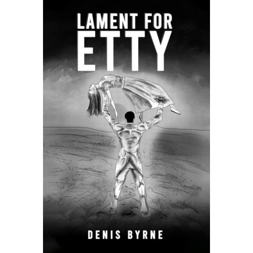 Austin Macauley Publishers Lament for Etty (häftad, eng)
