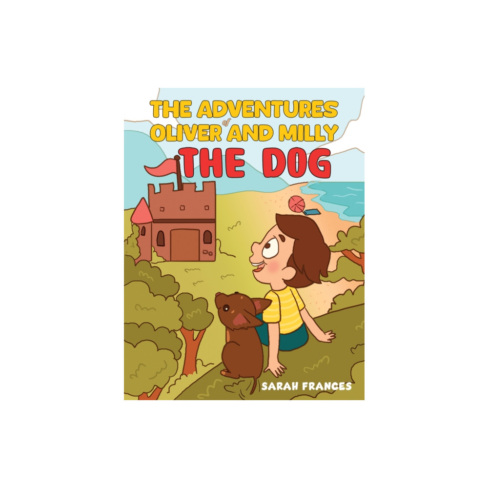 Produktbild för The Adventures of Oliver and Milly the Dog (häftad, eng)