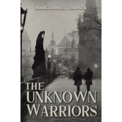 Austin Macauley Publishers The Unknown Warriors (häftad, eng)