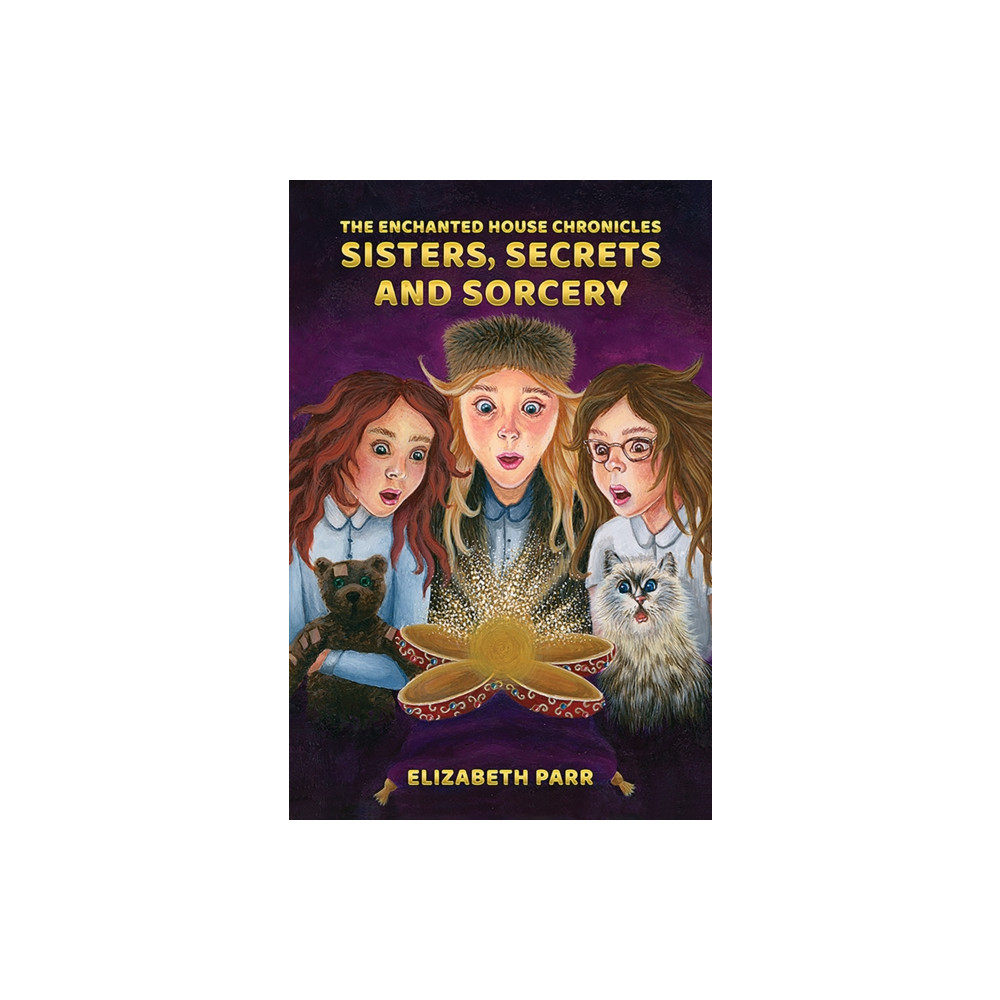 Produktbild för The Enchanted House Chronicles: Sisters, Secrets and Sorcery (häftad, eng)