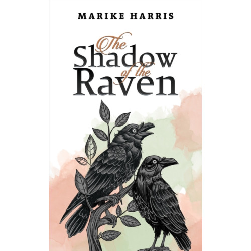 Austin Macauley Publishers The Shadow of the Raven (häftad, eng)