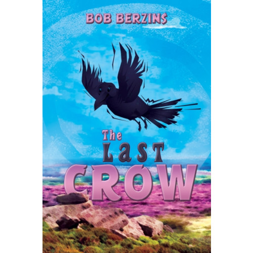 Austin Macauley Publishers The Last Crow (häftad, eng)